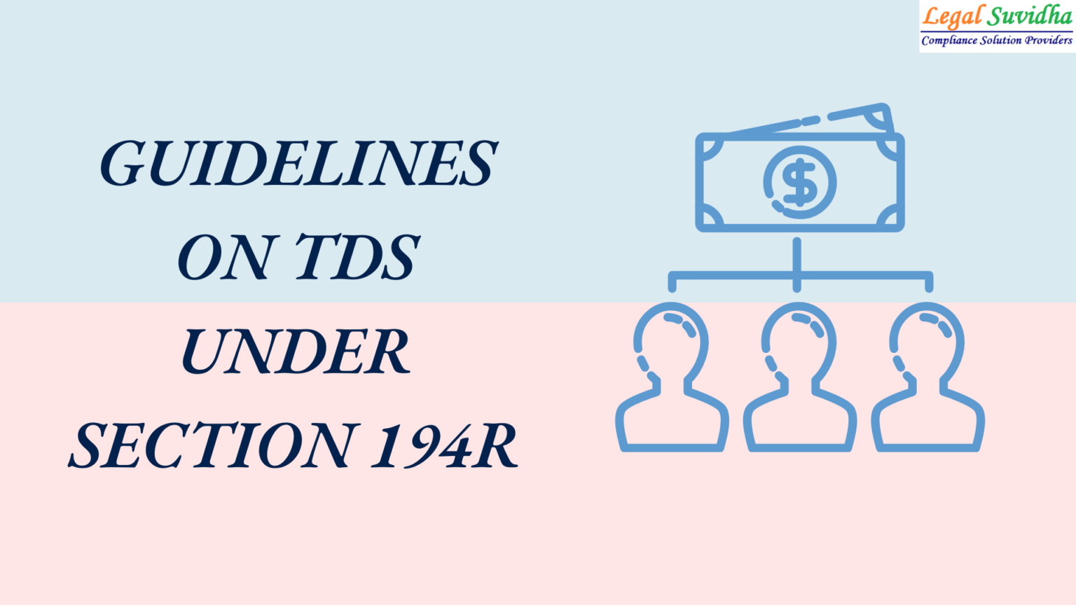 CBDT Issues Guidelines On TDS Under Section 194R Of IT Act 1961