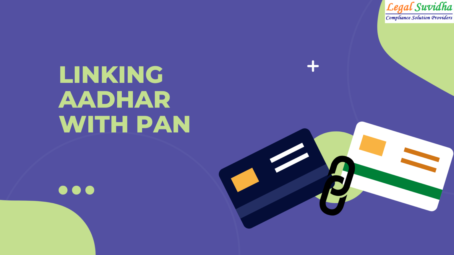 consequences-of-not-linking-aadhar-with-pan-legal-suvidha-blog