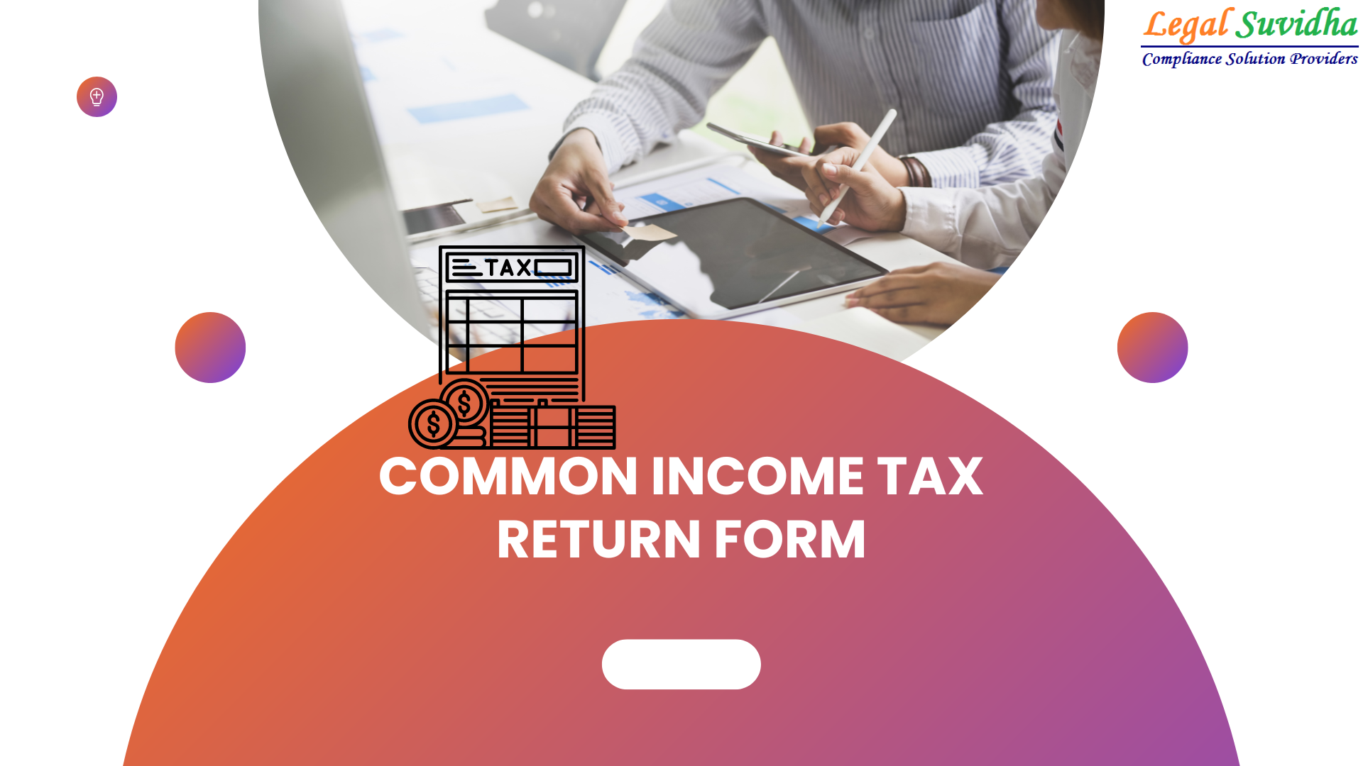 everything-about-draft-common-itr-form-issued-by-cbdt-legal-suvidha-blog