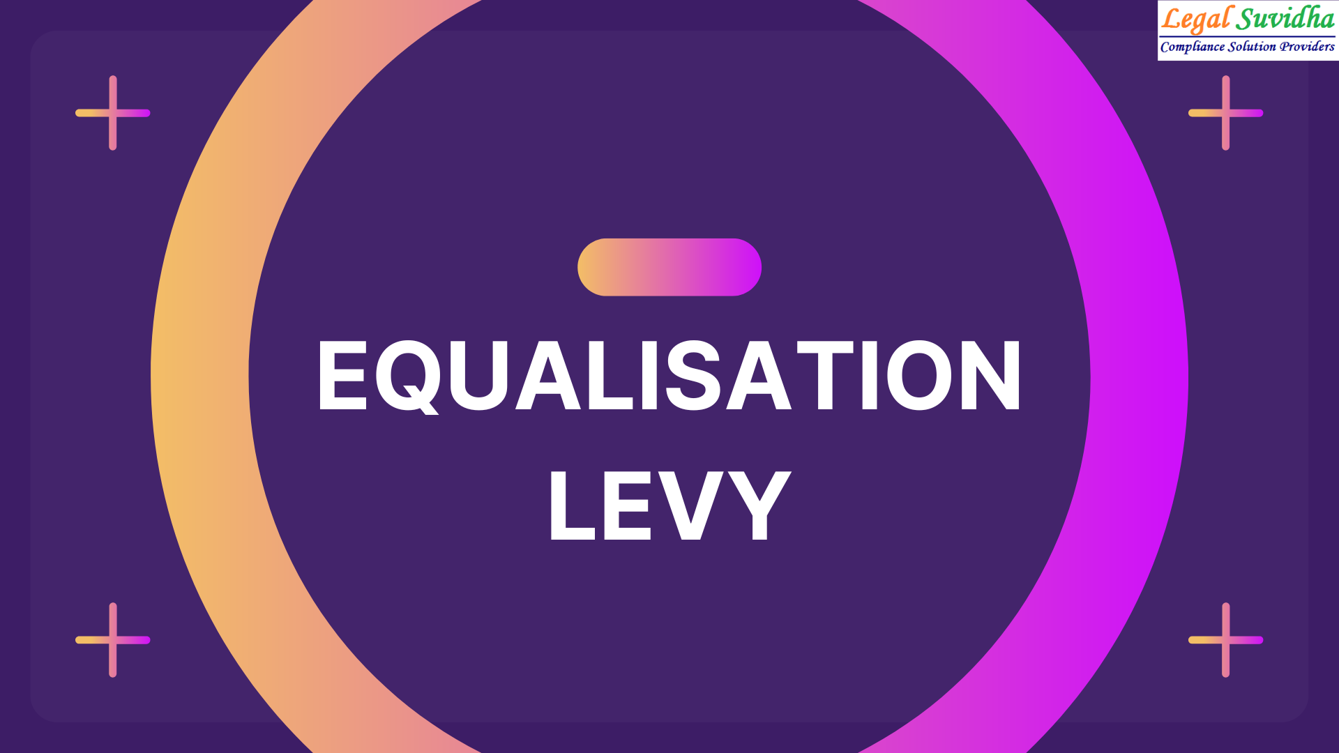 A Detailed Analysis of Equalisation Levy